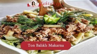 Ton Balıklı Makarna