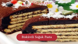 Bisküvili Soğuk Pasta