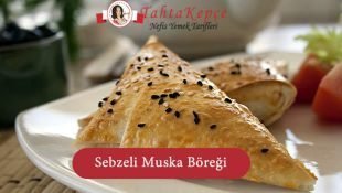 Sebzeli Muska Böreği