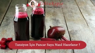 Tansiyon için Pancar Suyu Nasıl Hazırlanır ?