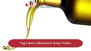 Yağ Lekesi Çıkarmanın Kolay Yolları