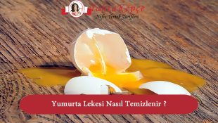 Yumurta Lekesi Nasıl Temizlenir ?