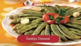 Fasülye Dizmesi
