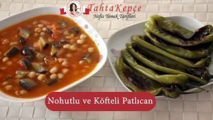 Nohutlu Ve Köfteli Patlıcan