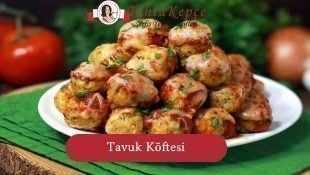Tavuk Köftesi