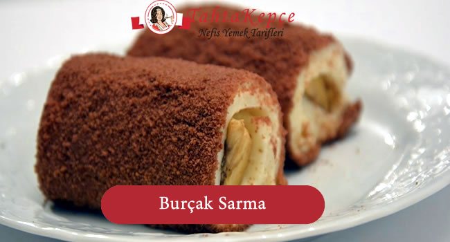 BURÇAK SARMA BURÇAK SARMA