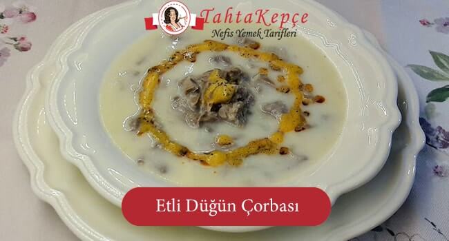 Etli Düğün Çorbası tarif