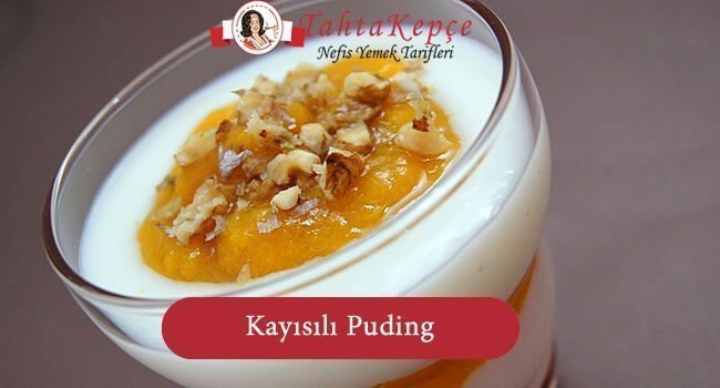 kayısılı puding tarifi