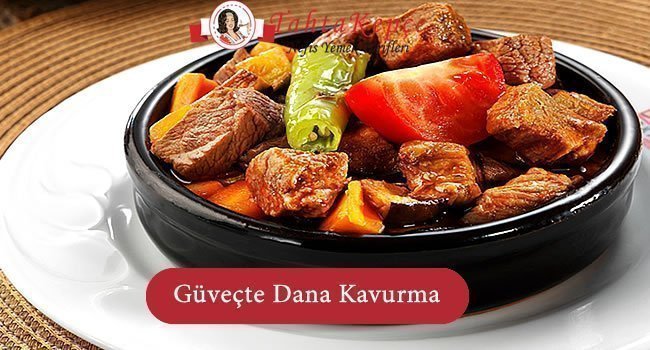 Güveçte Dana Kavurma tarifi