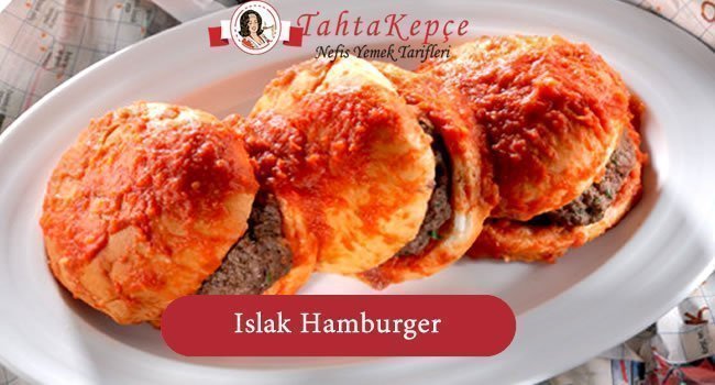 ıslak hamburger tarifi